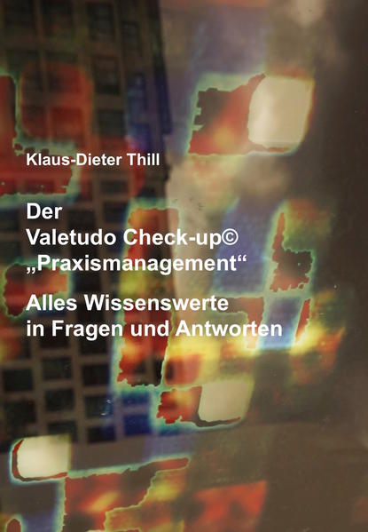 Der Valetudo Check-up© „Praxismanagement“