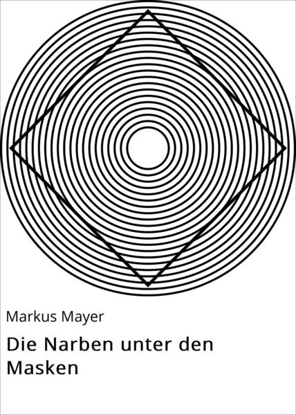 Die Narben unter den Masken
