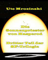 Die Sonnenpriester von Hasperod