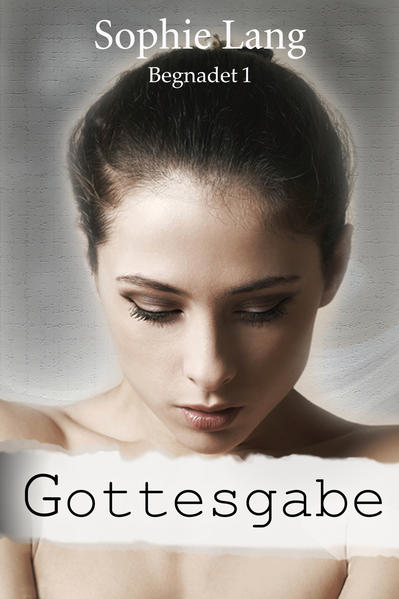 Gottesgabe (Begnadet 1)
