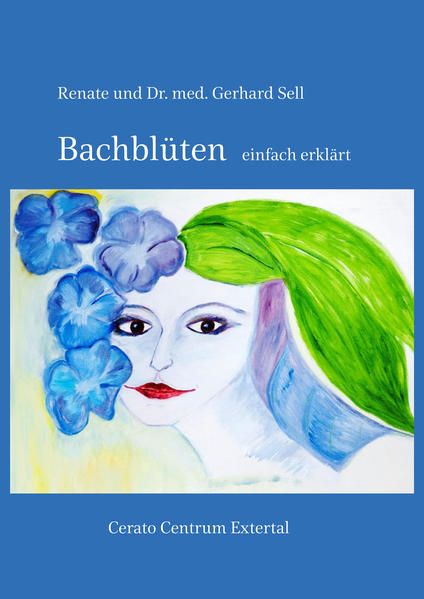Bachblüten einfach erklärt