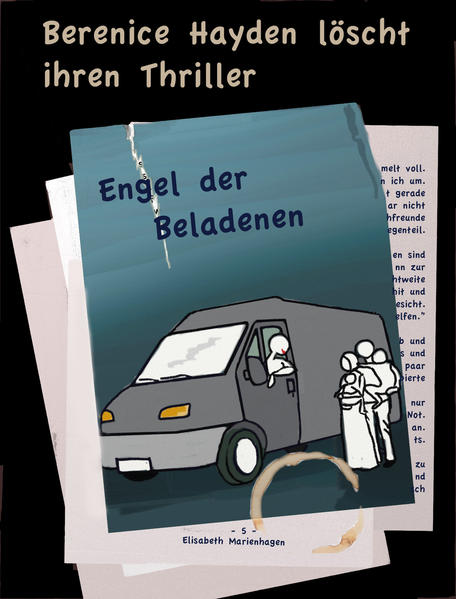 Berenice Hayden löscht ihren Thriller