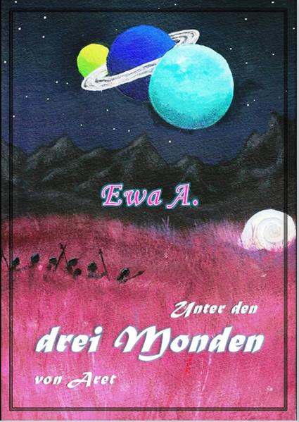 Unter den drei Monden von Aret