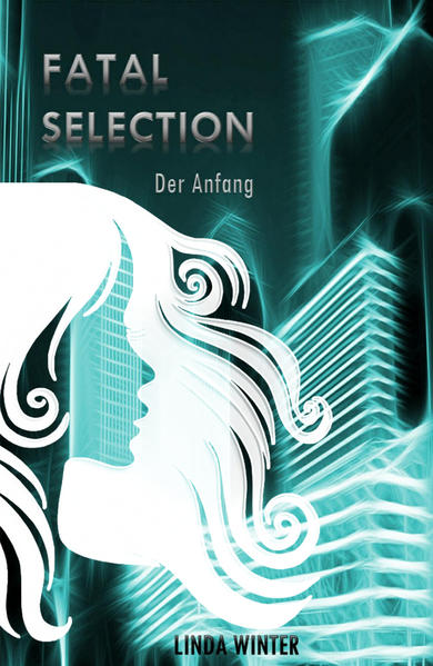 Fatal Selection