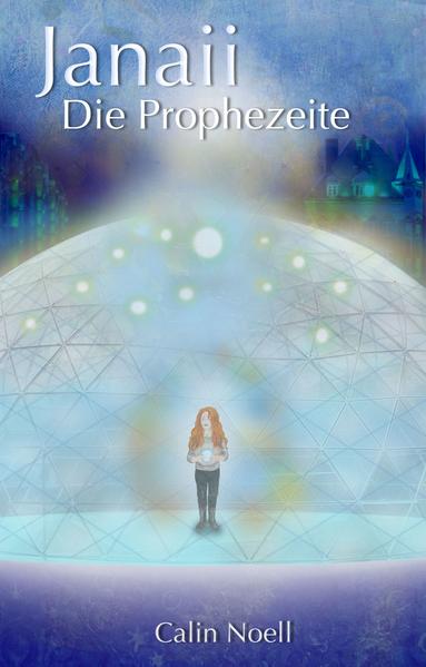 Janaii - Die Prophezeite