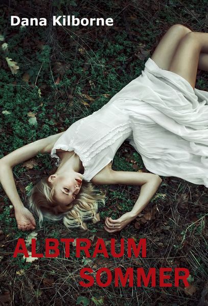 Albtraumsommer