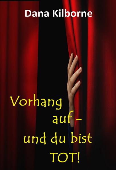 Vorhang auf - und du bist tot!