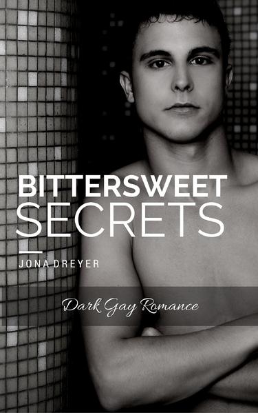 Bittersweet Secrets