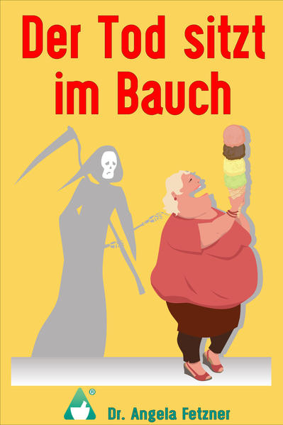 Der Tod sitzt im Bauch
