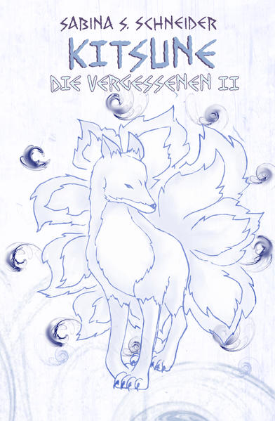 Die Vergessenen 02: Kitsune