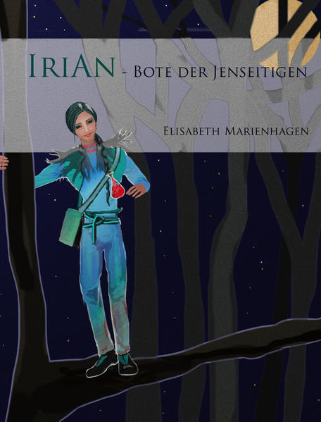 Irian - Bote der Jenseitigen