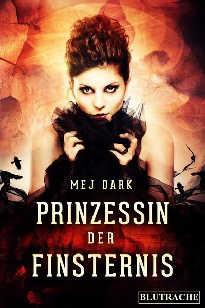 Prinzessin der Finsternis - Blutrache