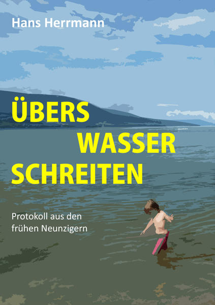 Übers Wasser schreiten