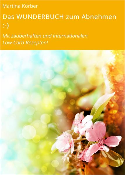 Das WUNDERBUCH zum Abnehmen :-)
