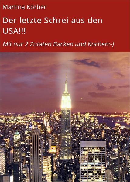 Der letzte Schrei aus den USA!!!