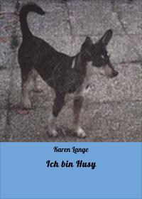Ich bin Husy