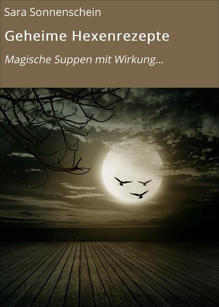 Geheime Hexenrezepte