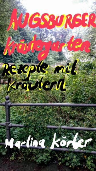 AUGSBURGER KRÄUTERGARTEN