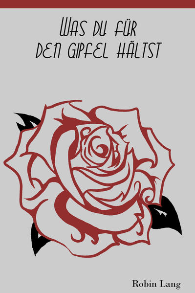Was du für den Gipfel hältst ...