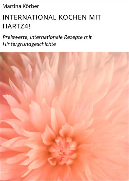 INTERNATIONAL KOCHEN MIT HARTZ4!