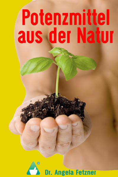 Potenzmittel aus der Natur