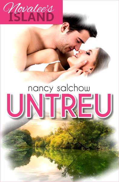 Novalee's Island: Untreu