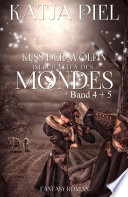 Kuss der Wölfin Sammelband 2 | Teil 4 & 5 | Krieger der Dunkelheit & Im Schatten des Mondes