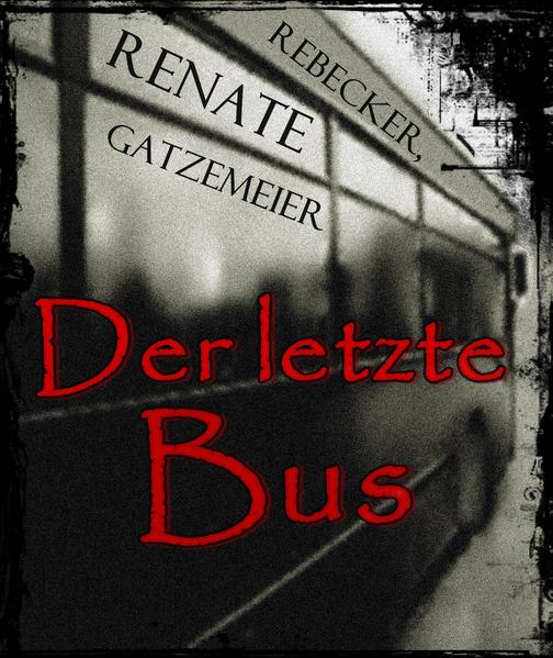 Der letzte Bus