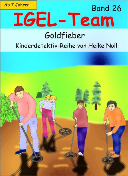 IGEL-Team 26, Goldfieber
