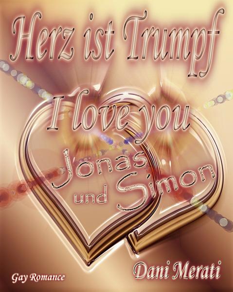 Herz ist Trumpf - I love you