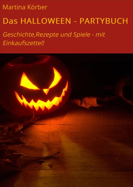 Das HALLOWEEN - PARTYBUCH