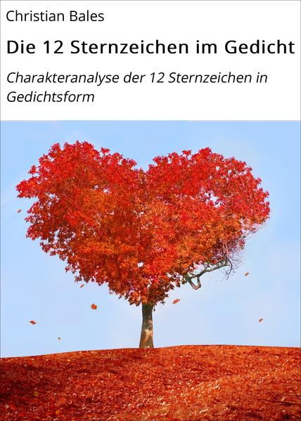 Die 12 Sternzeichen im Gedicht