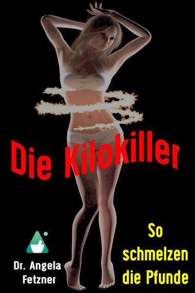 Die Kilokiller - So schmelzen die Pfunde