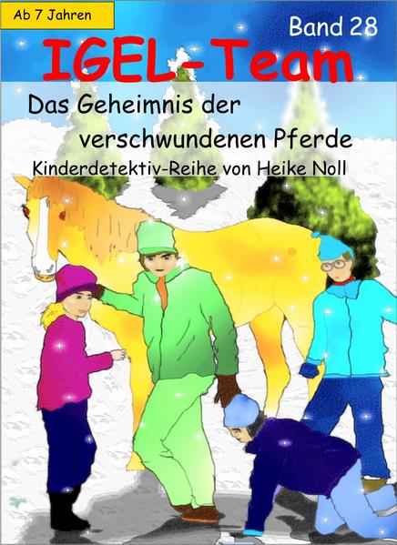 IGEL-Team 28, Das Geheimnis der verschwundenen Pferde