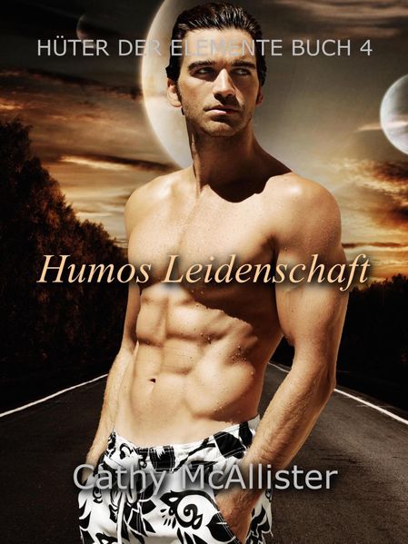 Humos Leidenschaft (Hüter der Elemente 4)