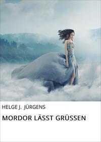 MORDOR LÄSST GRÜSSEN