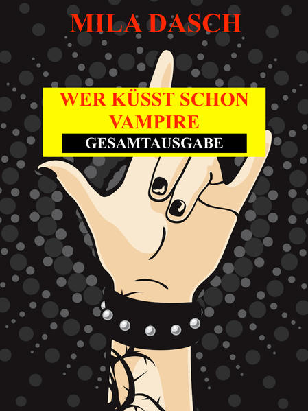 Wer küsst schon Vampire