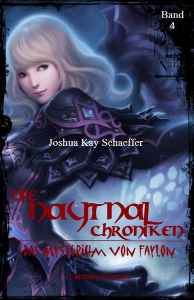 Die Naytnal-Chroniken - Das Mysterium von Faylon