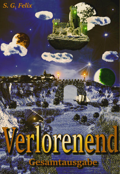 Verlorenend - Fantasy-Epos (Gesamtausgabe)
