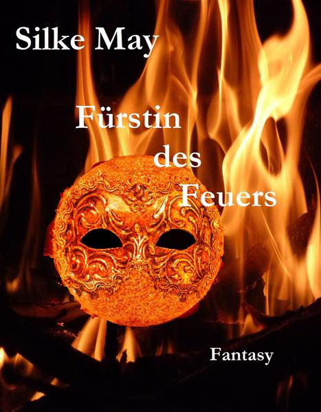 Fürstin des Feuers