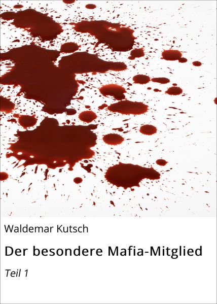Der besondere Mafia-Mitglied