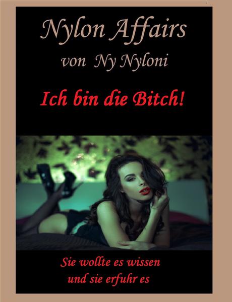 Ich bin die Bitch!