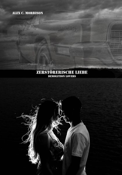 Zerstörerische Liebe