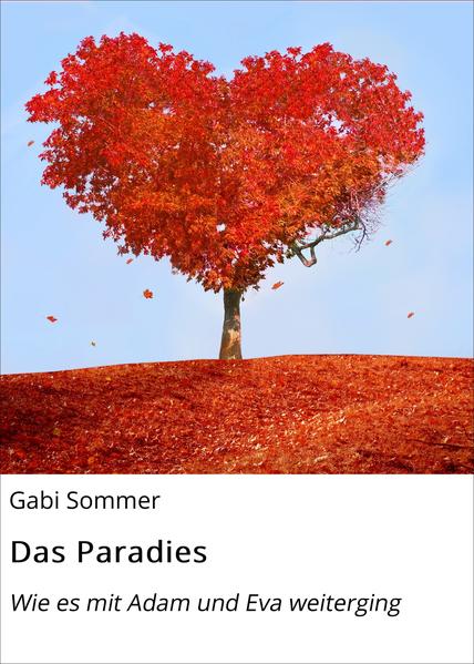 Das Paradies