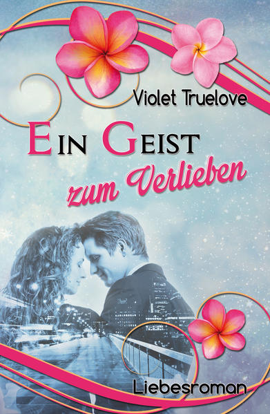 Ein Geist zum Verlieben