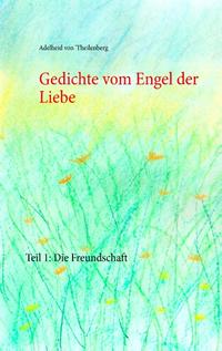 Gedichte vom Engel der Liebe