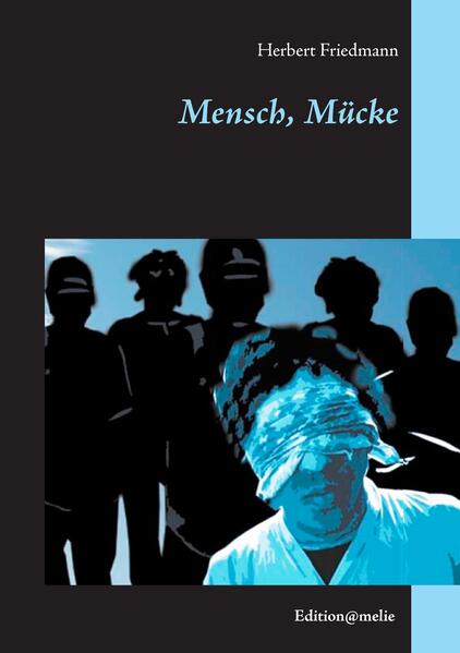 Mensch, Mücke