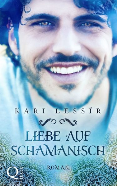 Liebe auf Schamanisch