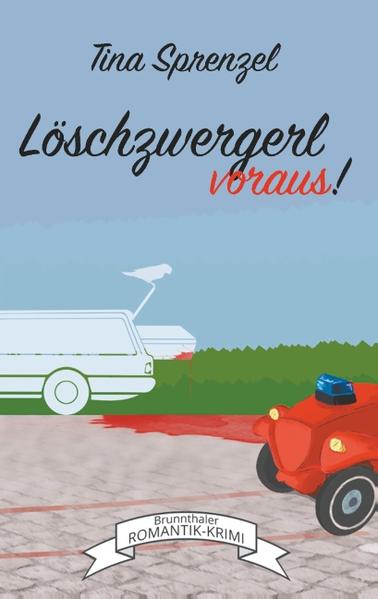 Löschzwergerl voraus!