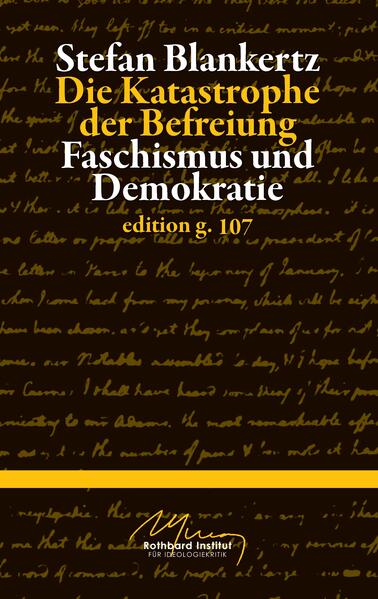 Die Katastrophe der Befreiung